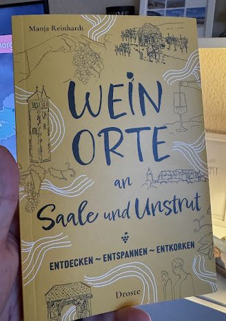 Lesetipp: „Weinorte an Saale und Unstrut“